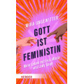 Mira Ungewitter: Gott ist Feministin